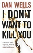 I Don't Want to Kill You