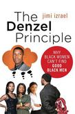 The Denzel Principle