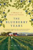 The Blueberry Years