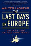 The Last Days of Europe