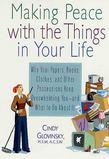 Making Peace with the Things in Your Life