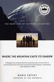 Where the Mountain Casts Its Shadow