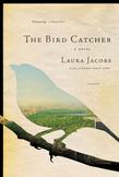 The Bird Catcher