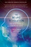 The Neuro Revolution
