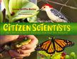 Citizen Scientists