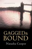 Gagged & Bound