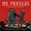 Mr. Prickles