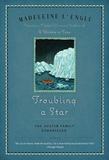 Troubling a Star