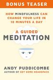 How Mindfulness Can Change Your Life in 10 Minutes a Day