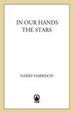In Our Hands The Stars