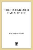 The Technicolor Time Machine
