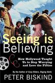 Seeing Is Believing