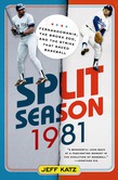 Split Season: 1981