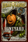 Deadlands: Boneyard