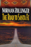 The Road to Santa Fe