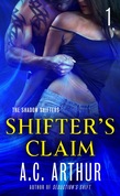 Shifter's Claim Part I