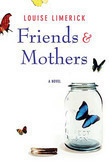 Friends & Mothers