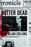 Better Dead