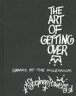 The Art of Getting Over