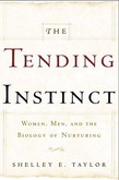 The Tending Instinct