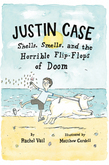 Justin Case: Shells, Smells, and the Horrible Flip-Flops of Doom