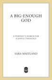 A Big-Enough God