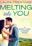 Melting Into You
