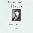Rutherford B. Hayes