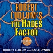 Robert Ludlum's The Hades Factor