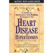 Mind/Body Medicine: Heart Disease