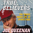 True Believers