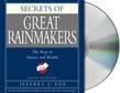 Secrets of the Great Rainmakers