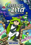 Legends of Zita the Spacegirl