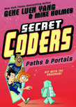 Secret Coders: Paths & Portals