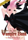 Dance in the Vampire Bund: Forgotten Tales