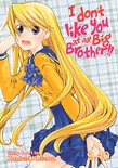 I Don't Like You At All Big Brother!! Vol. 9-10