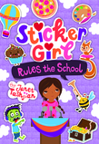 Sticker Girl Rules the School
