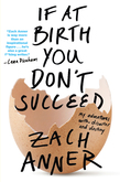 If at Birth You Don't Succeed