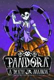 Death Jr, Vol 1: Pandora