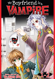 My Boyfriend is a Vampire, vol. 1-2