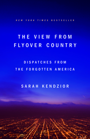 The View from Flyover Country