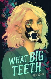 What Big Teeth Book Cover - Click to open Top Sellers panel