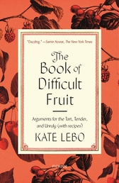 The Book of Difficult Fruit Book Cover - Click to open New Releases panel