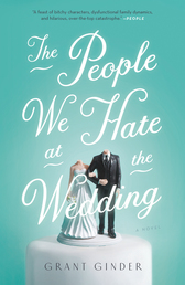 The People We Hate at the Wedding