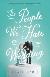 The People We Hate at the Wedding Book Cover - Click to open New Releases panel