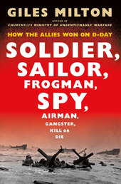 Soldier, Sailor, Frogman, Spy, Airman, Gangster, Kill or Die Book Cover - Click to open Top Sellers panel