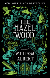 The Hazel Wood Book Cover - Click to open Coming Soon panel