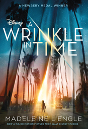 A Wrinkle in Time Movie Tie-In Edition Book Cover - Click to open Macmillan Kids panel