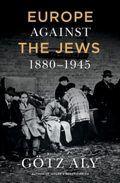 Europe Against the Jews, 1880-1945 Book Cover - Click to open New Releases panel