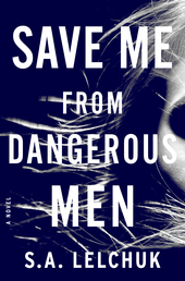 Save Me from Dangerous Men Book Cover - Click to open Latest Guides panel